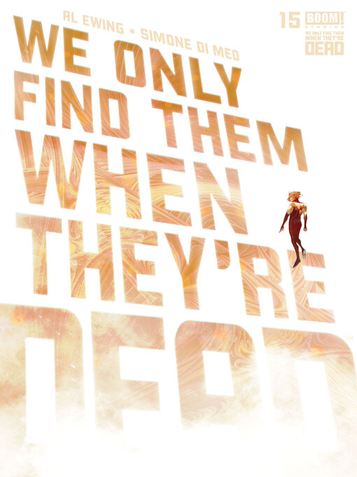 Cover image for We Only Find Them When They're Dead (2020), Issue 15